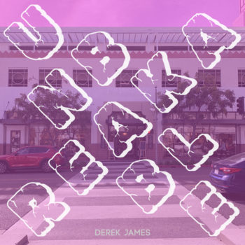 Derek-James-Unbreakable-SONG-COVER